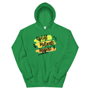Uplift Motivate Inspire Hoodie