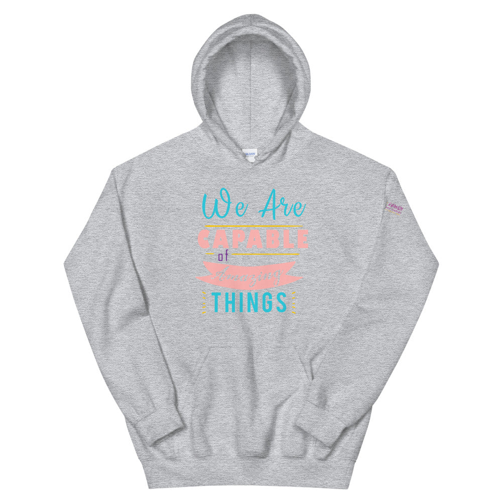We are Capable Unisex Hoodie