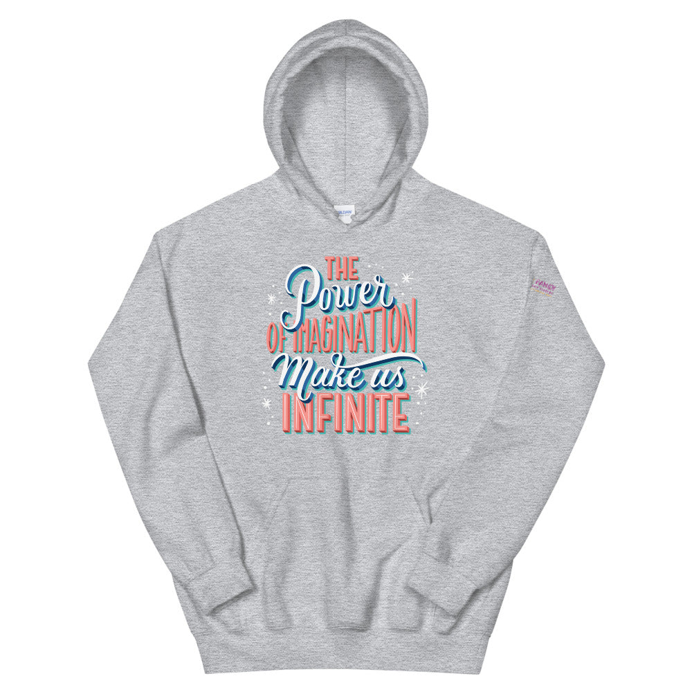 Power of Imagination Unisex Hoodie