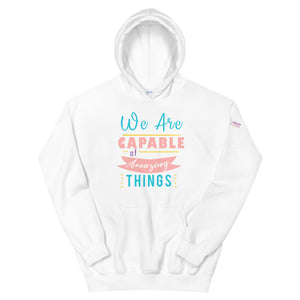 We are Capable Unisex Hoodie