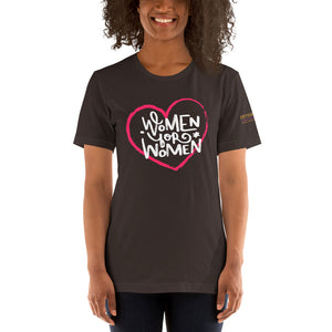 Women For Women Short-Sleeve Unisex T-Shirt