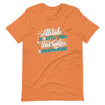 Attitude Short-Sleeve Unisex T-Shirt