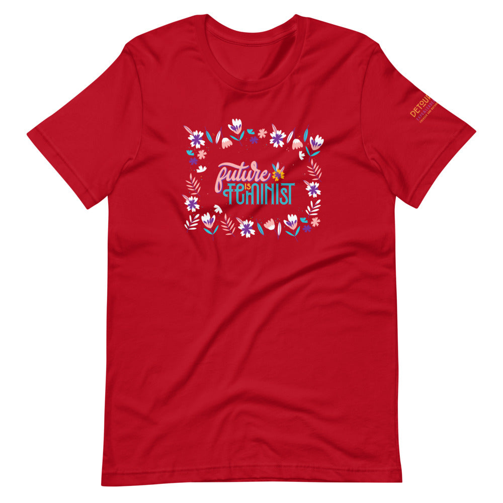 Future is Feminist  T-Shirt