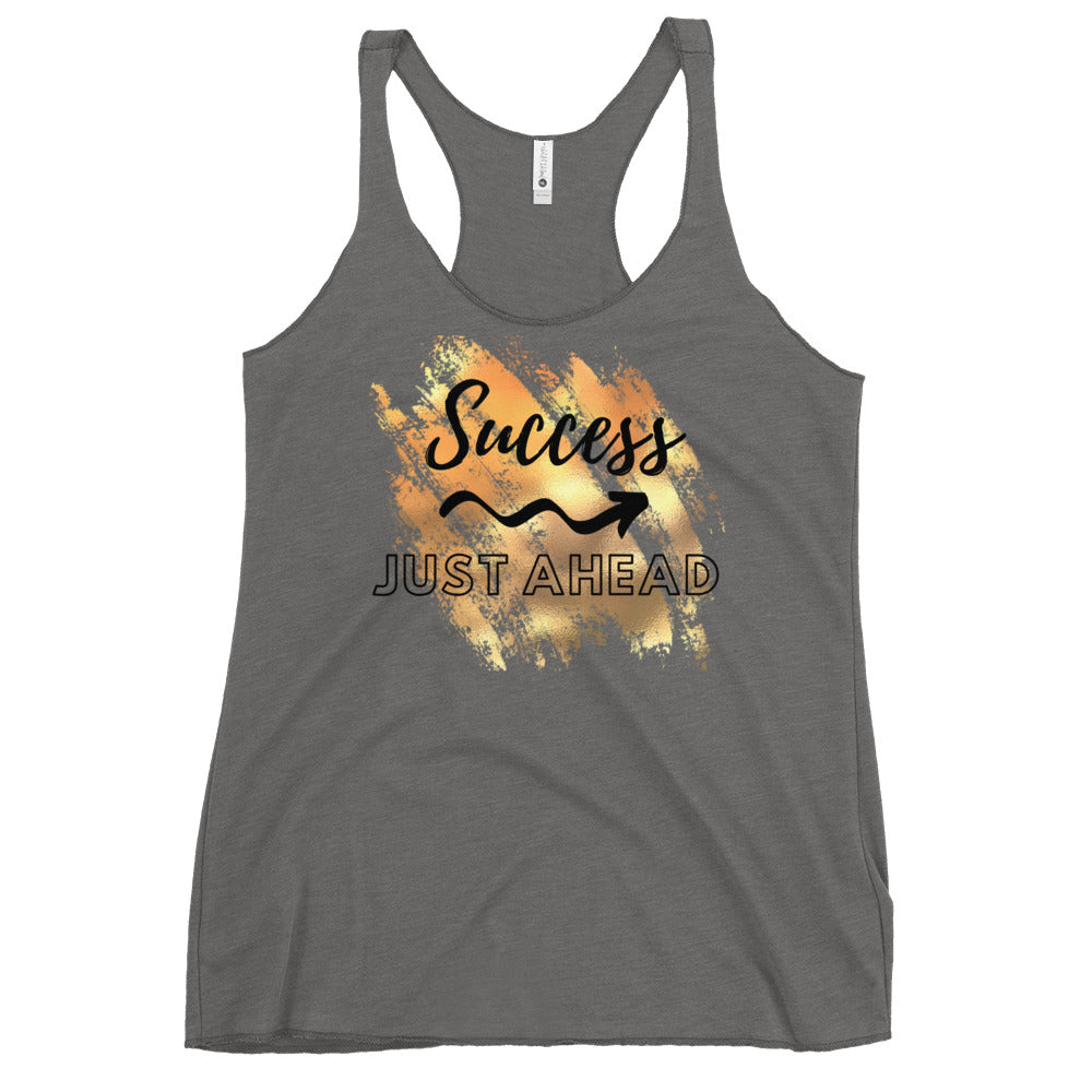 Success Just Ahead Women's Racerback Tank