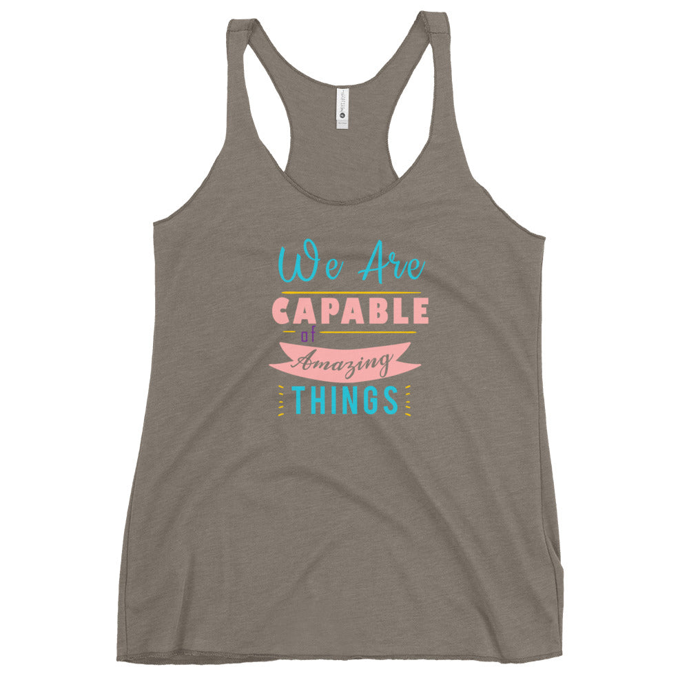 We are Capable Racerback Tank