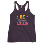 Be, Believe & Lead Women's Racerback Tank