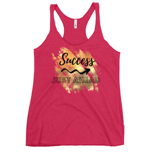 Success Just Ahead Women's Racerback Tank